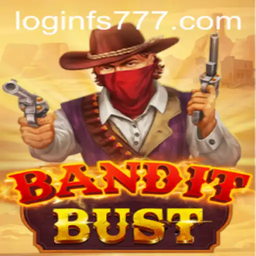 Explore the Thrills of BanditBust: A New Gaming Phenomenon