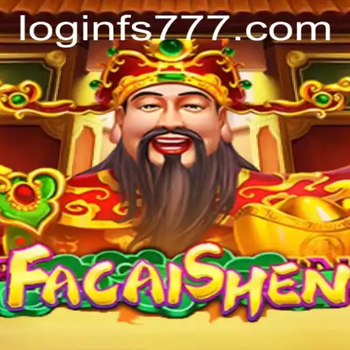 FaCaiShen: The Legendary Slot Game with Endless Fortune