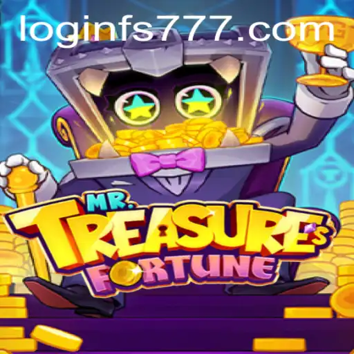 Unlock the Secrets of MrTreasuresFortune with Keyword FS777